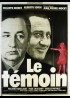 TEMOIN (LE) movie poster