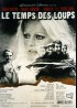 TEMPS DES LOUPS (LE) movie poster