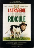 TRAGEDIE D'UN HOMME RIDICULE (LA)