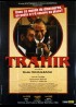 affiche du film TRAHIR