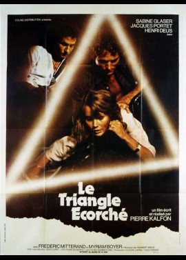 affiche du film TRIANGLE ECORCHE (LE)